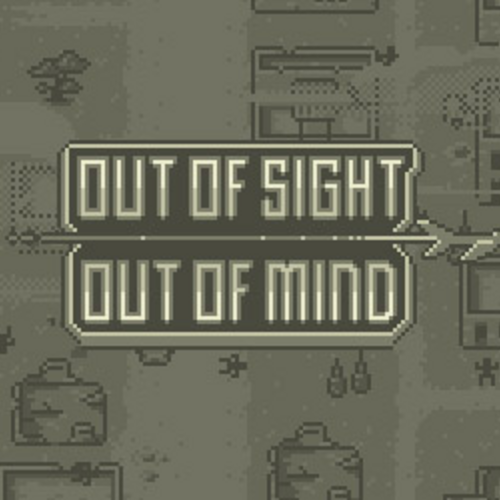 Out of Sight, Out of Mind